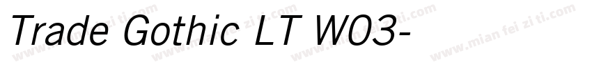 Trade Gothic LT W03字体转换